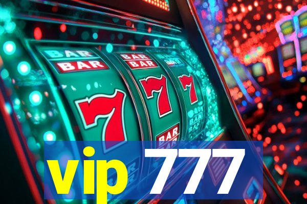 vip 777